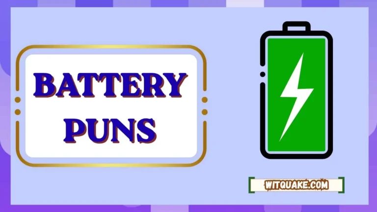 Battery Puns