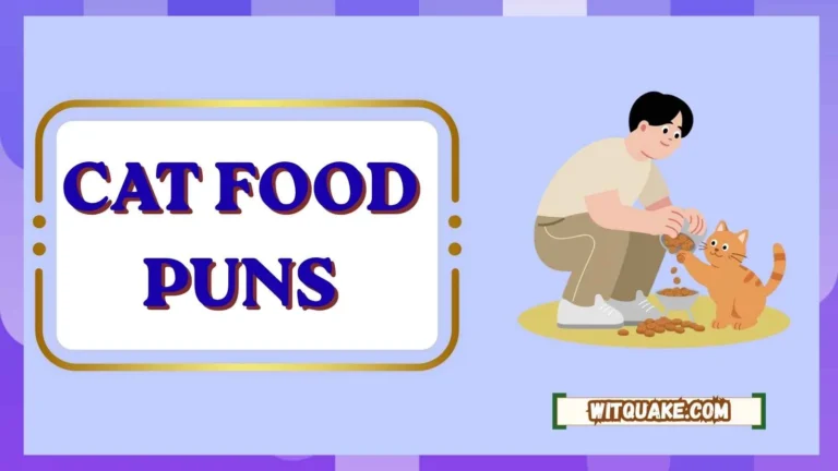 Cat Food Puns