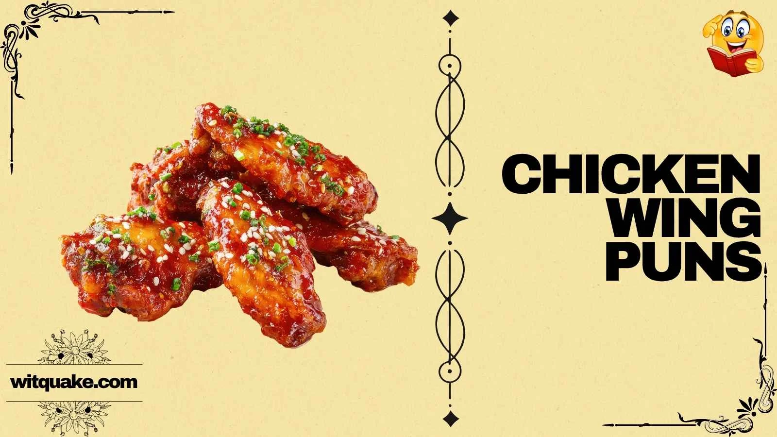 241+ Ultimate Collection of Chicken Wing Puns To Spice Up Your Day 2026