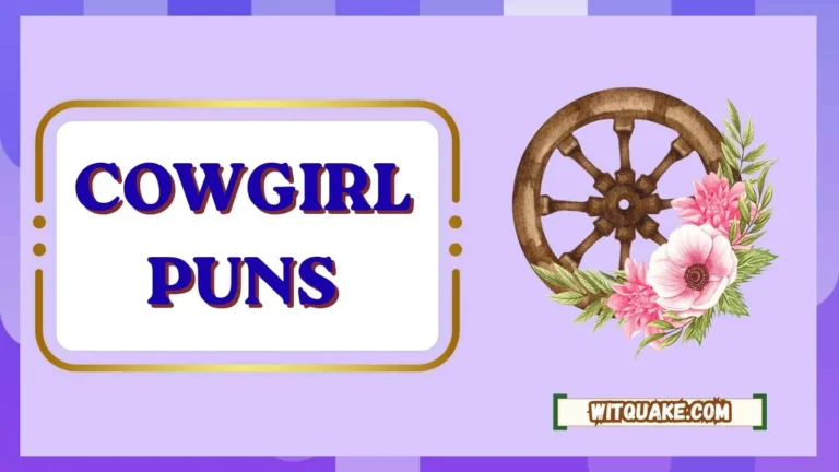 Cowgirl Puns