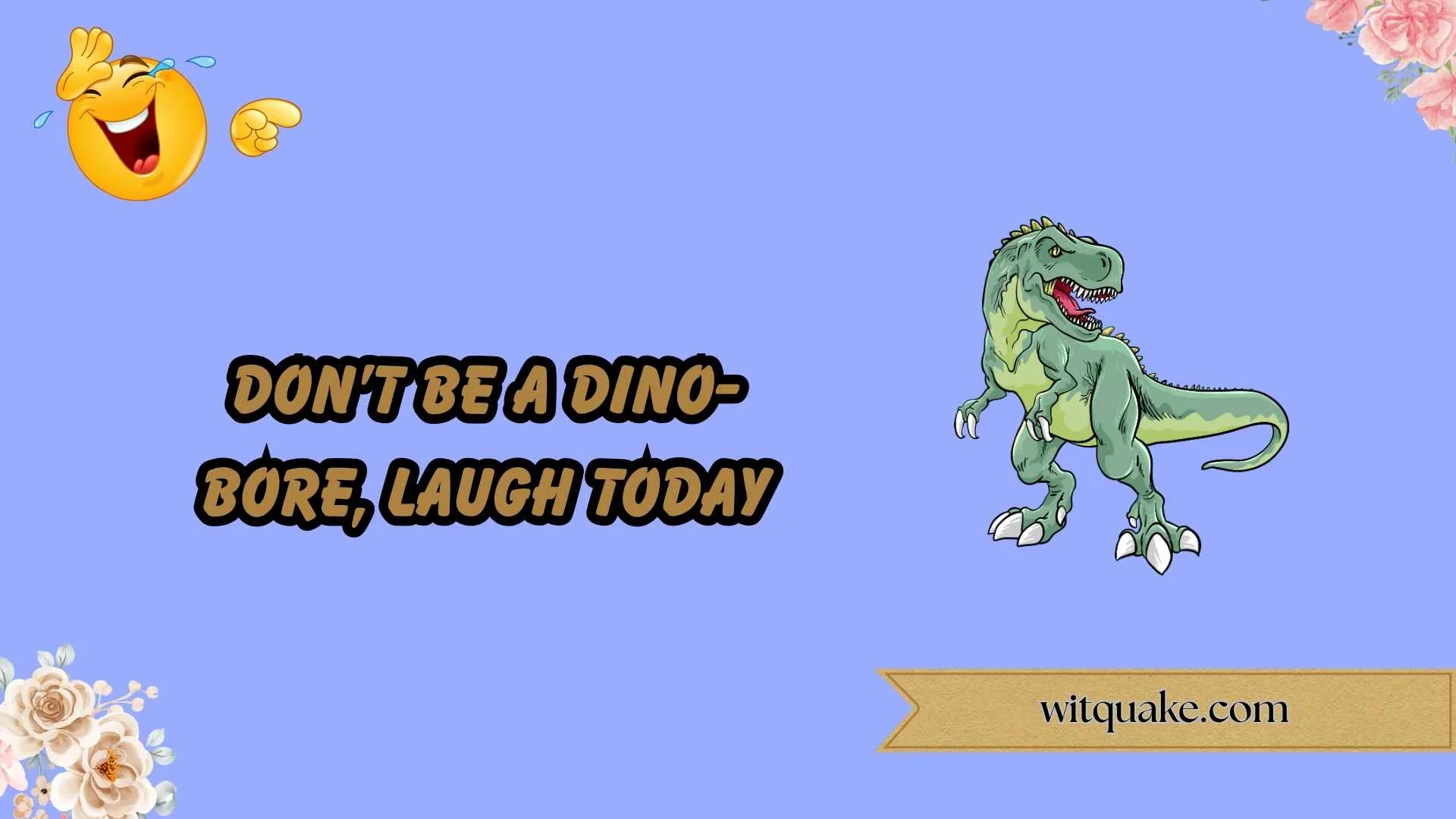 263+ Epic Dinosaur Puns That Are Totally JAW OME! (2026)
