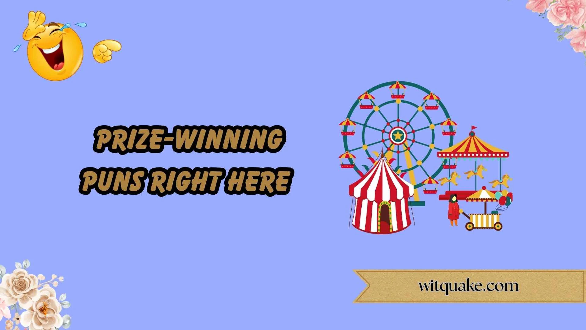 243+ Cute and Funny Fair Puns to Brighten Your Day (2026)