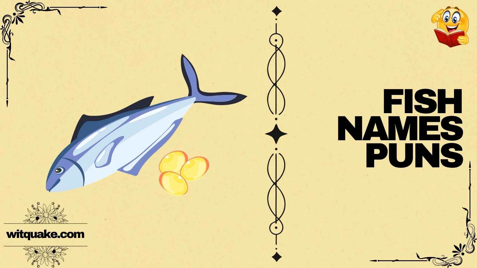 233+ Fish Names Puns That Will Have You Hooked 🐟 (2026)