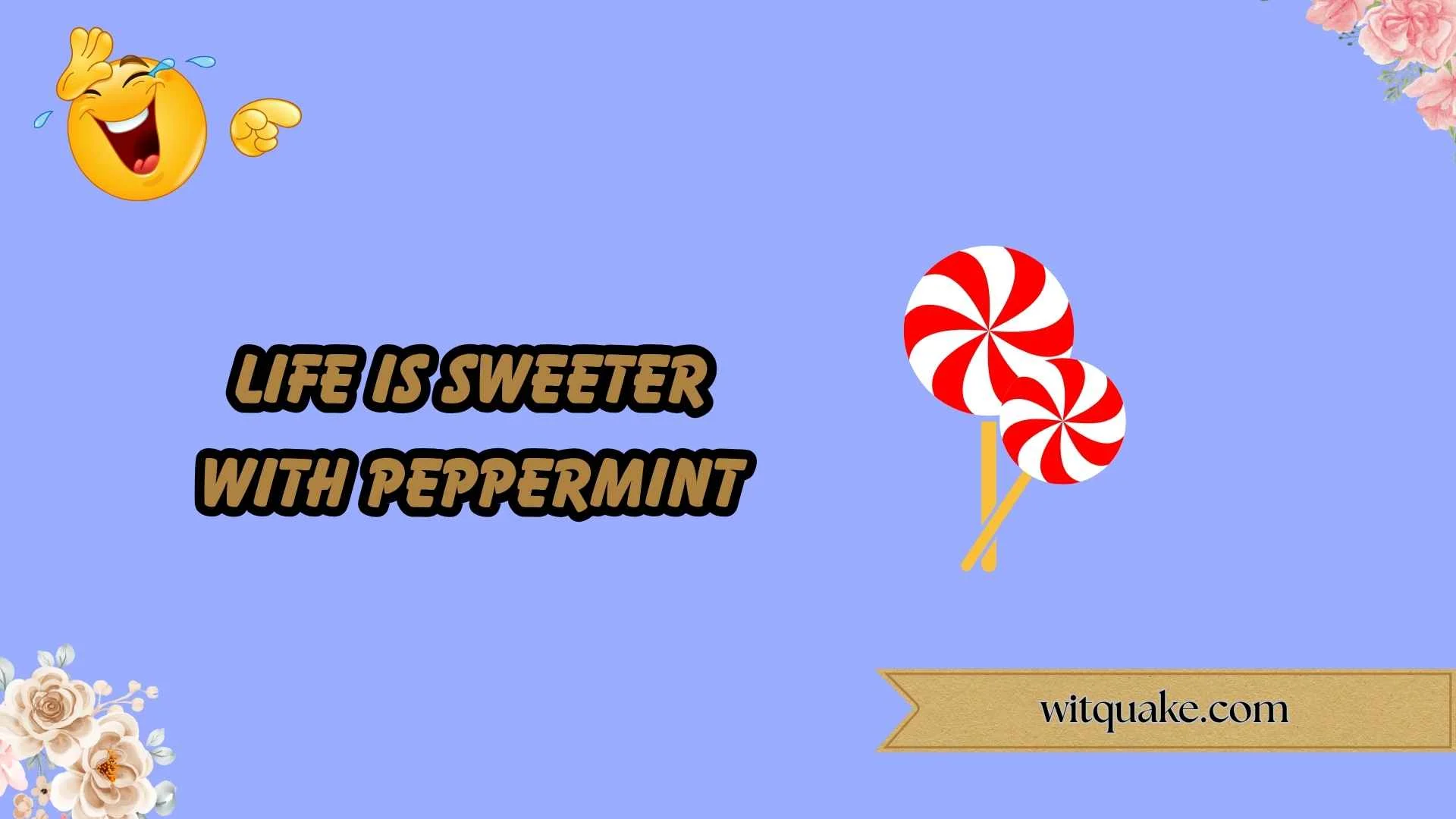 245+ Peppermint Puns That Are Too Funny to Miss (2026)