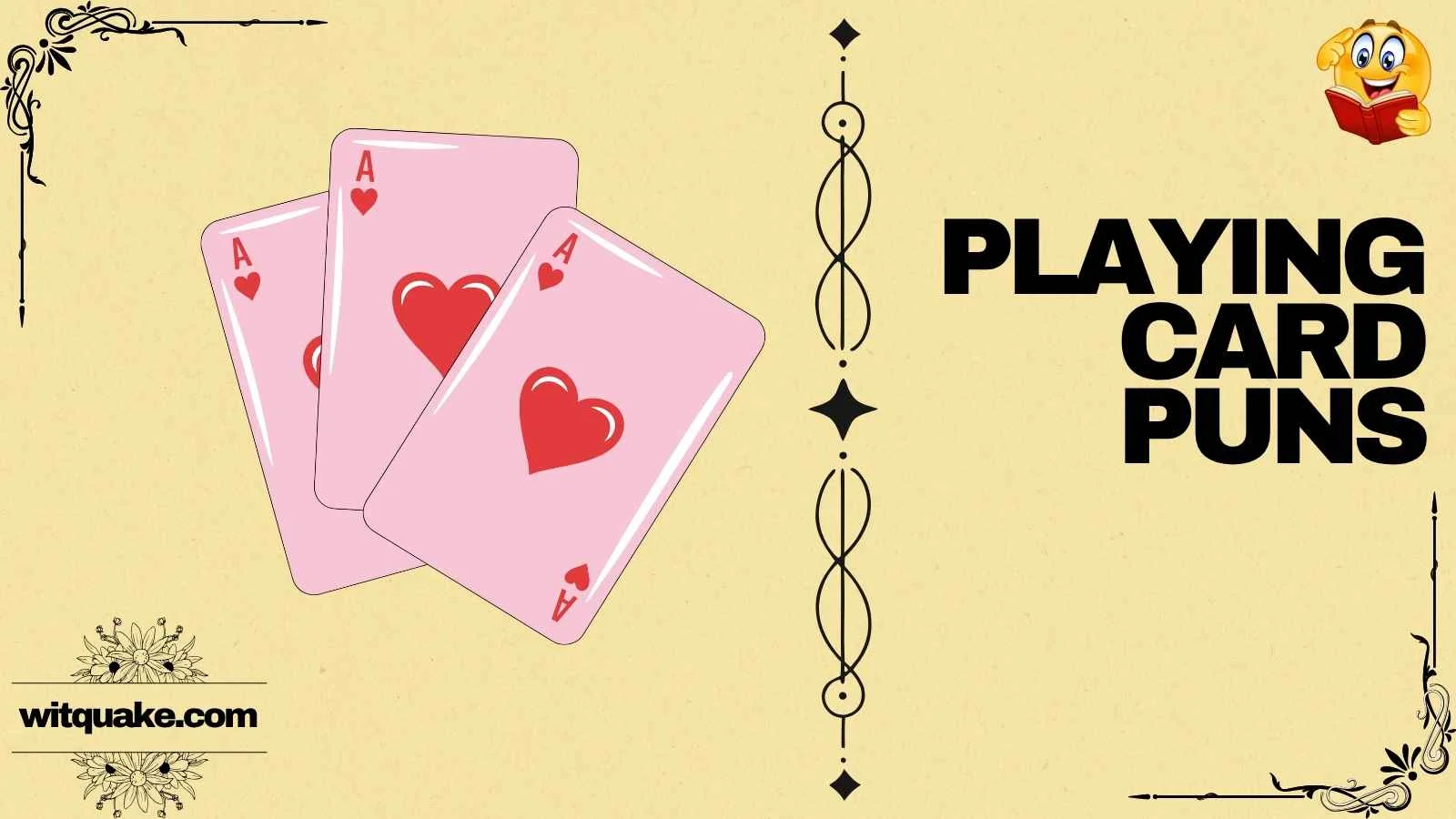 233+ Playing Card Puns That Are A Total Ace π (2026)