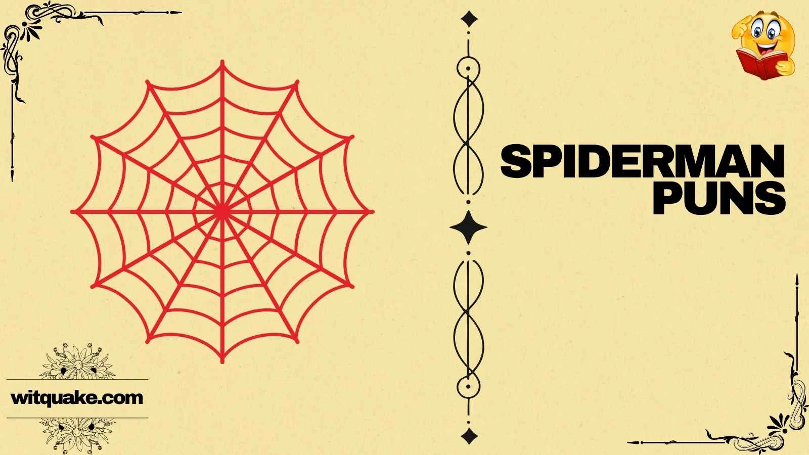 233+ Top Spiderman Puns To Brighten Your Day 🌟(2026)