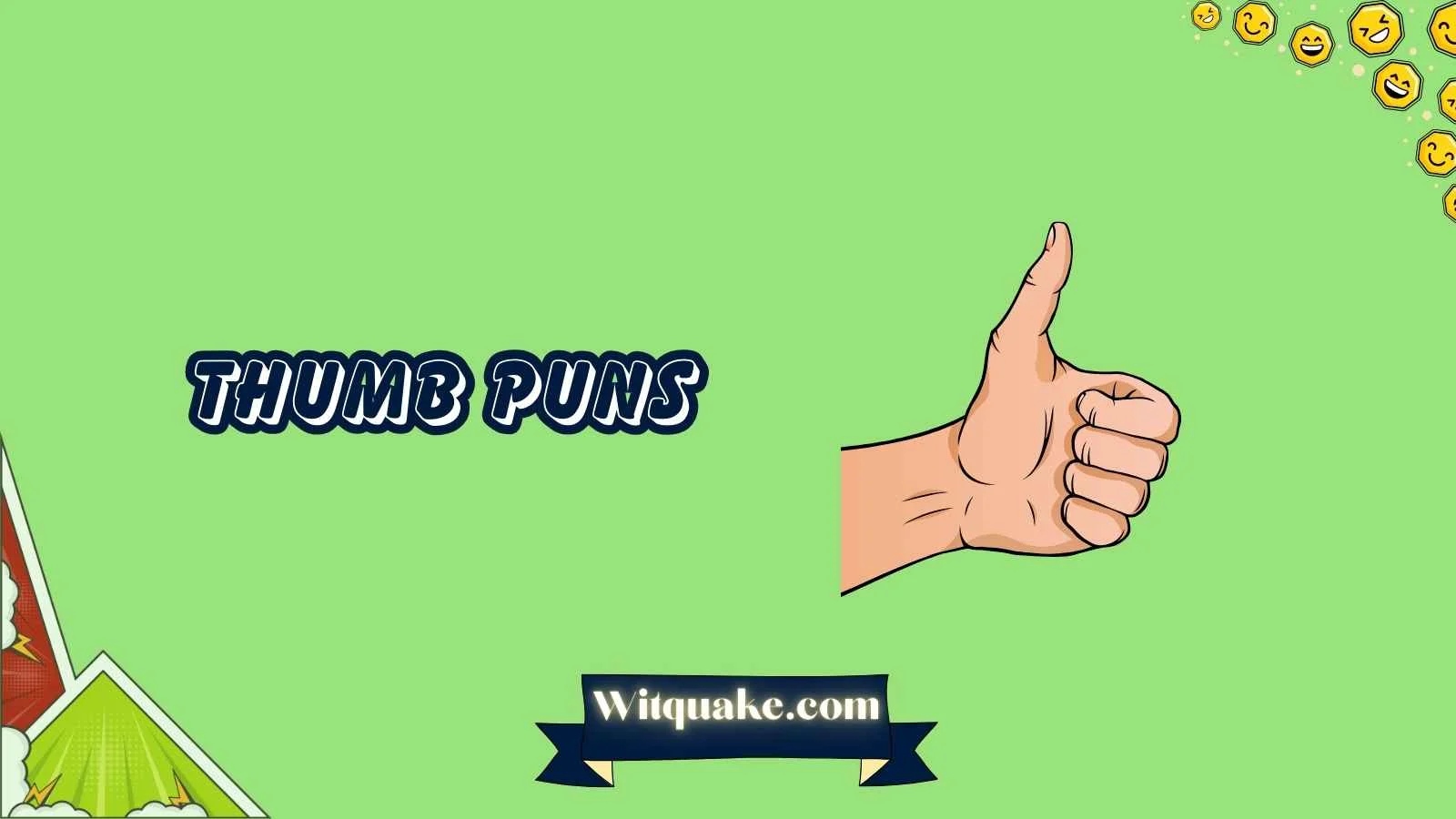 233+ Thumb Puns to Give You a Big High Five ✋ (2026)