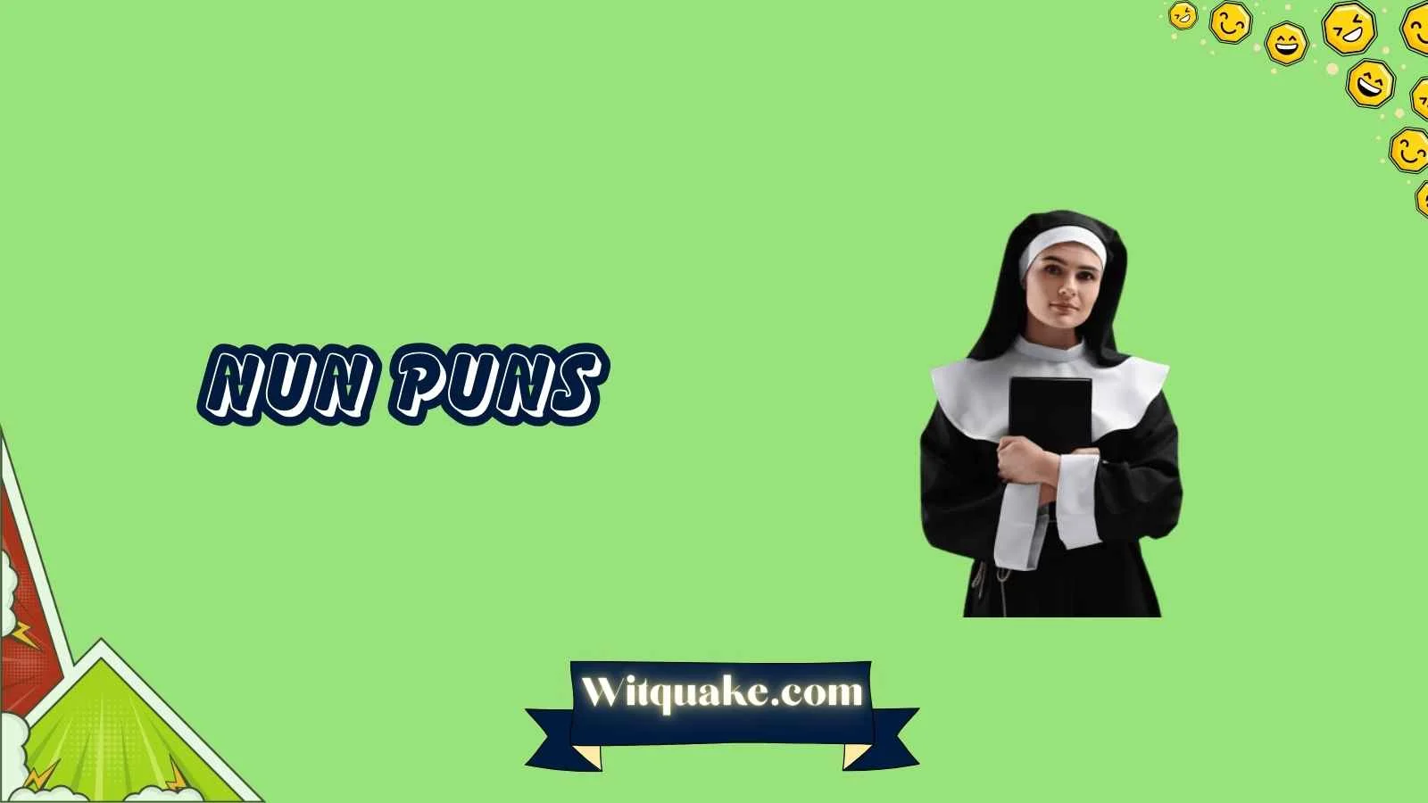 233+ Nun Puns to Make You Say ‘Amen’ 😄 (2026)